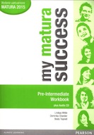 My Matura Success Pre-Intermediate LO Ćwiczenia. Język angielski (2014)