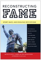 Reconstructing Fame: Sport, Race, and Evolving