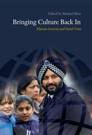 Bringing Culture Back In: Human Security &