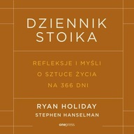 Dziennik stoika. Refleksje i myśli o sztuce życia na 366 dni | Audiobook