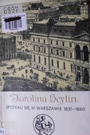 Spotkali się w Warszawie 1831 - 1860 - Beylin
