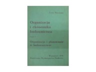 Organizacja i ekonomika budownictwa cz. 1 -