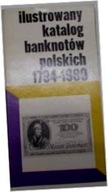 Ilustrowany katalog banknotów -