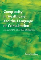 Complexity in Healthcare and the Language of