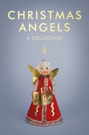 Christmas Angels: A Collection Dobson Rowan