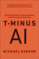T-Minus AI: Humanity s Countdown to Artificial