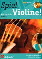 Spiel Violine! Band 1: Violinschule Band 1 Praca