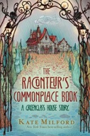 The Raconteur s Commonplace Book: A Greenglass