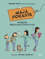 Maja dorasta Monica Peitx