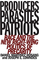 Producers, Parasites, Patriots: Race and the New