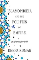 Islamophobia and the Politics of Empire: 20 years
