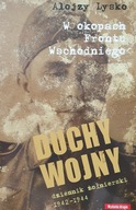 A. Lysko: Duchy wojny 3: W okopach Frontu Wschodniego