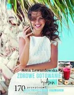 Zdrowe gotowanie by Ann Anna Lewandowska