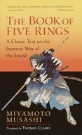 The Book of Five Rings: A Classic Text on the