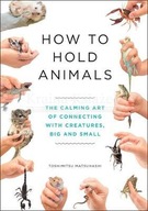 How to Hold Animals (2020) Toshimitsu Matsuhashi