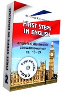 First Steps in English. Angielski dla średnio zaawansowanych, części 13-24