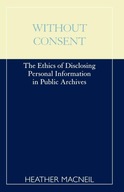 Without Consent: The Ethics of Disclosing