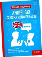 EDGARD. Angielski. Czas na konwersacje. Planer językowy A2-B2