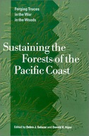 Sustaining the Forests of the Pacific Coast: