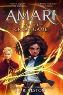 Amari and the Great Game Alston B. B.