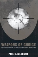 Weapons of Choice: The Development of Precision