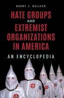 Hate Groups and Extremist Organizations in