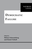 Democratic Failure: NOMOS LXIII group work