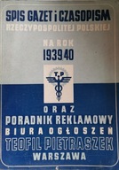 Spis gazet i czasopism Rzeczypospolitej Polskiej poradnik reklamowy 1939/40