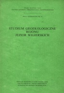 STUDIUM GEOLOGICZNE REJONU JEZIOR WIGIERSKICH - KOSTROWICKI, PLIT, SOLON