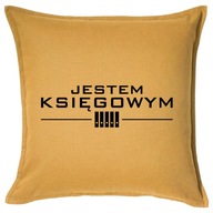 JESTEM KSIĘGOWYM poduszka 50x50 prezent