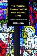 The Political Economy of the Irish Welfare State: