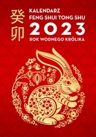 Kalendarz Feng Shui Tong Shu 2023 Wodnego Królika