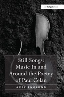 Still Songs: Music In and Around the Poetry of