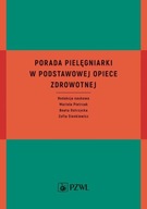 PORADA PIELĘGNIARKI W PODSTAWOWEJ OPIECE .. EBOOK