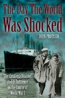 The Day the World Was Shocked: The Lusitania