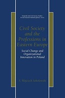 Civil Society and the Professions in Eastern