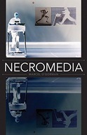 Necromedia O Gorman Marcel