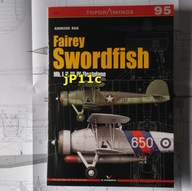Fairey Swordfish Mk. I, II, III, IV, Floatplane - Kagero Topdrawings 95