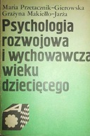Psychologia rozwojowa - Przetacznik -Gierowska