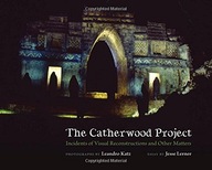 The Catherwood Project: Incidents of Visual