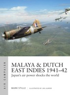 Malaya & Dutch East Indies 1941-42: Japan s