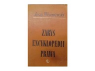 Zarys encyklopedii prawa - J. Wiszniewski