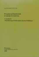 J. Wawrzyńczyk PRZEGLĄD GRAFOJEDNOSTEK ZE SPACJĄ