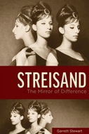 Streisand: The Mirror of Difference Stewart