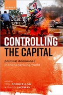 Controlling the Capital: Political Dominance in the Urbanizing World