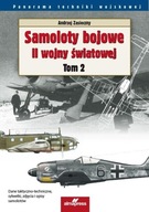 Samoloty bojowe II wojny światowej Książka historyczna wojskowa
