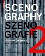Scenography - Szenografie 2: Staging the Space -