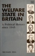 THE WELFARE STATE IN BRITAIN: A Political History