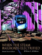 When the Steam Railroads Electrified, Revised