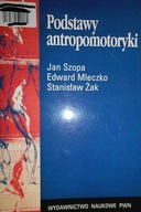 Podstawy antropomotoryki - Jan Szopa